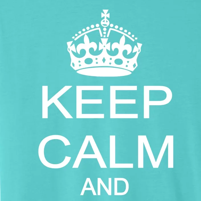 Keep Calm and Party On ChromaSoft Performance T-Shirt