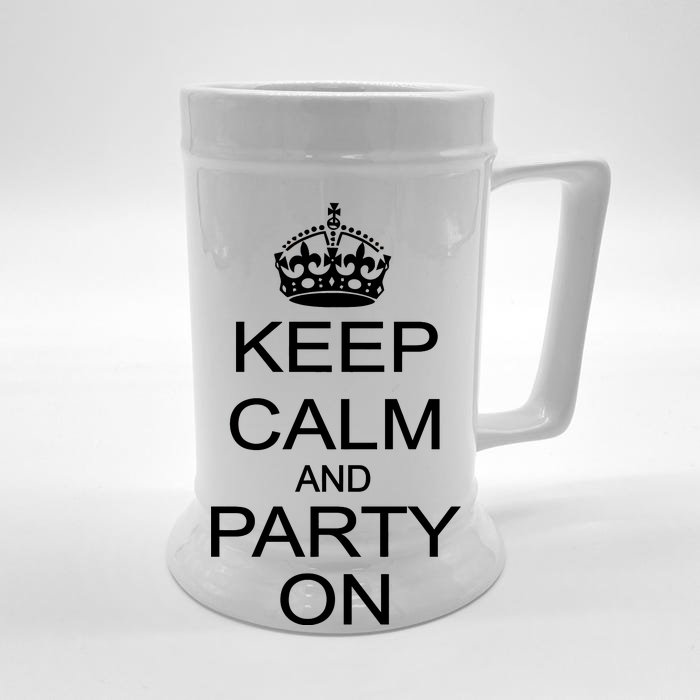 Keep Calm and Party On Front & Back Beer Stein