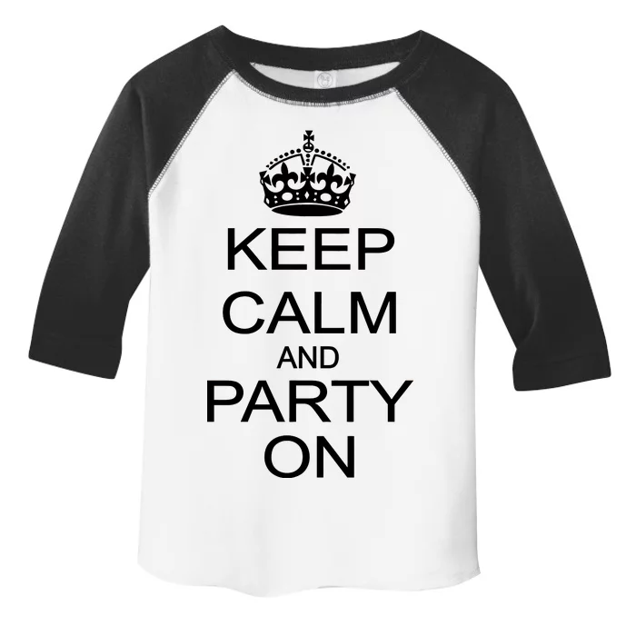 Keep Calm and Party On Toddler Fine Jersey T-Shirt