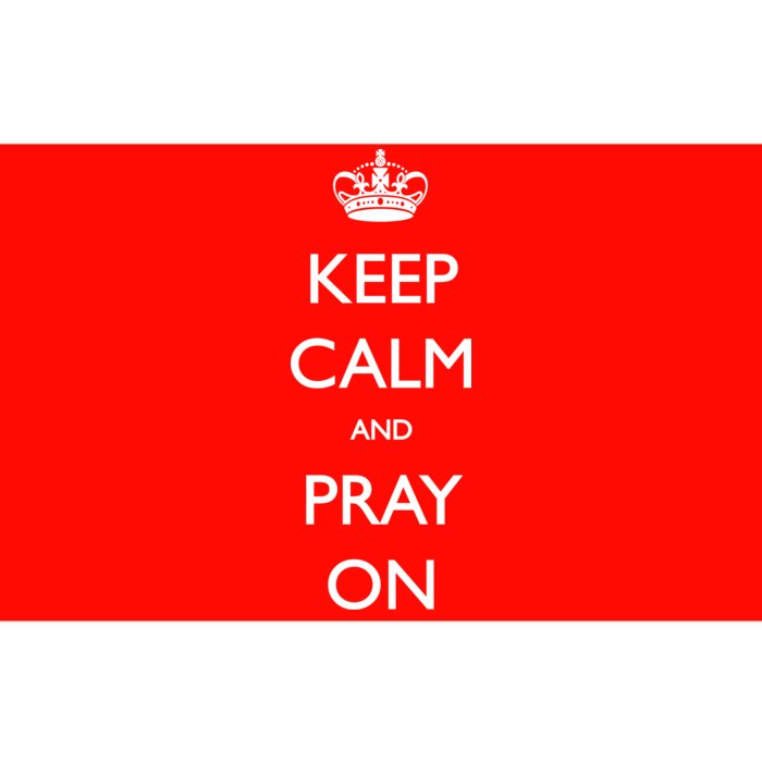 Keep Calm And Pray On Bumper Sticker