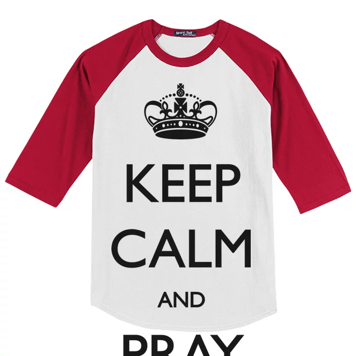 Keep Calm And Pray On Kids Colorblock Raglan Jersey