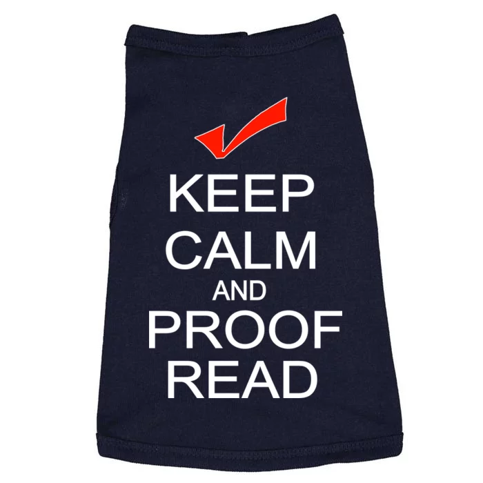 Keep Calm and Proof Read Doggie Tank