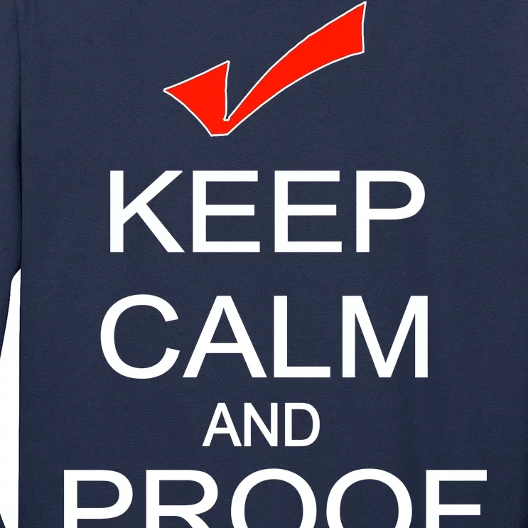 Keep Calm and Proof Read Long Sleeve Shirt