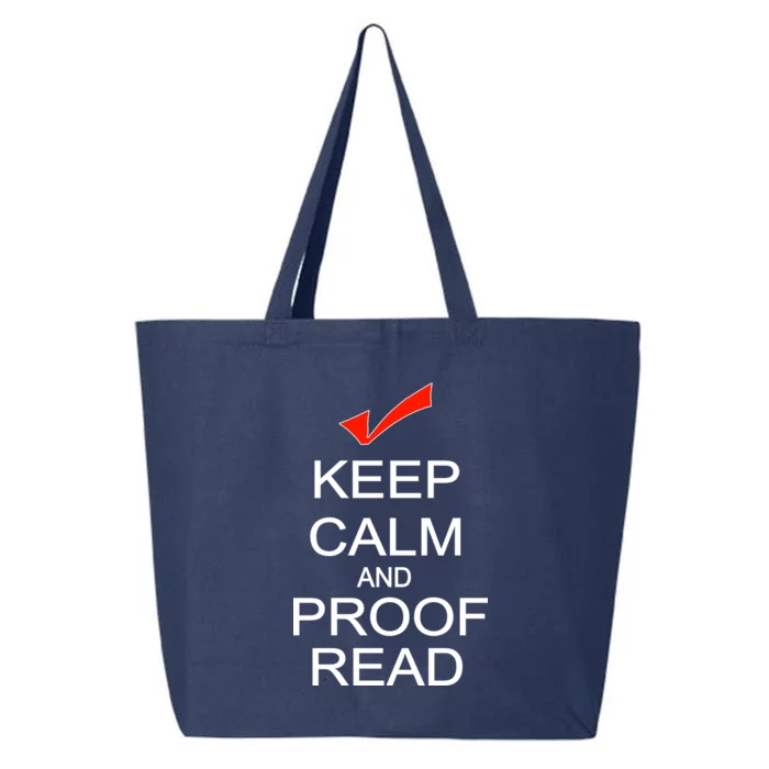 Keep Calm and Proof Read 25L Jumbo Tote