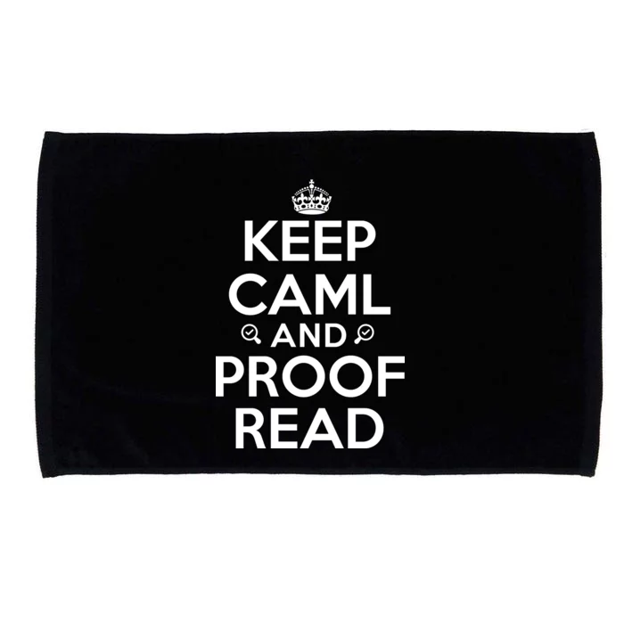 Keep Calm And Proof Read Funny Microfiber Hand Towel