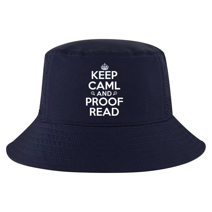 Keep Calm And Proof Read Funny Cool Comfort Performance Bucket Hat