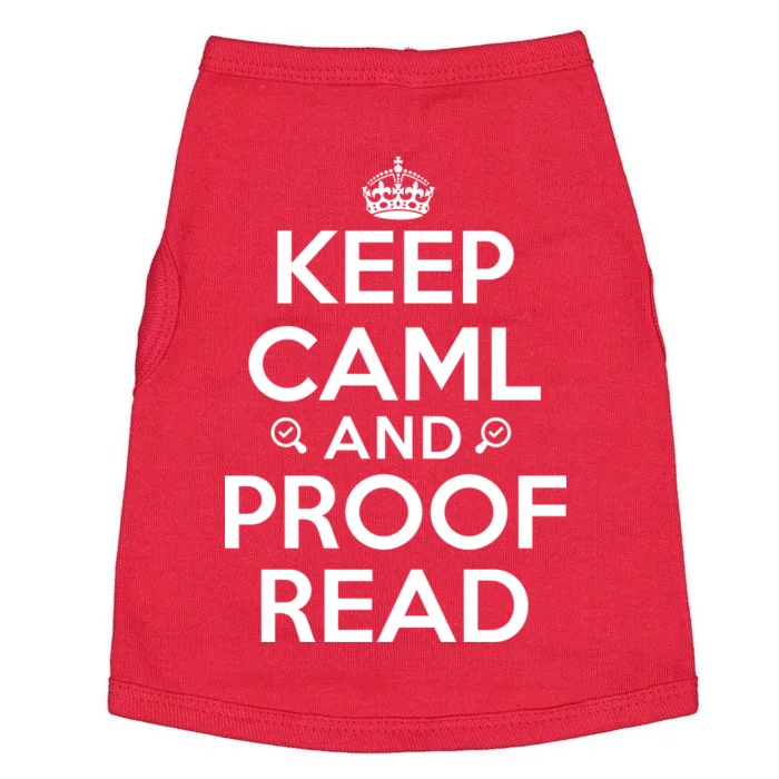 Keep Calm And Proof Read Funny Doggie Tank