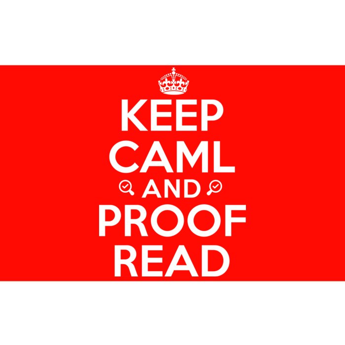 Keep Calm And Proof Read Funny Bumper Sticker