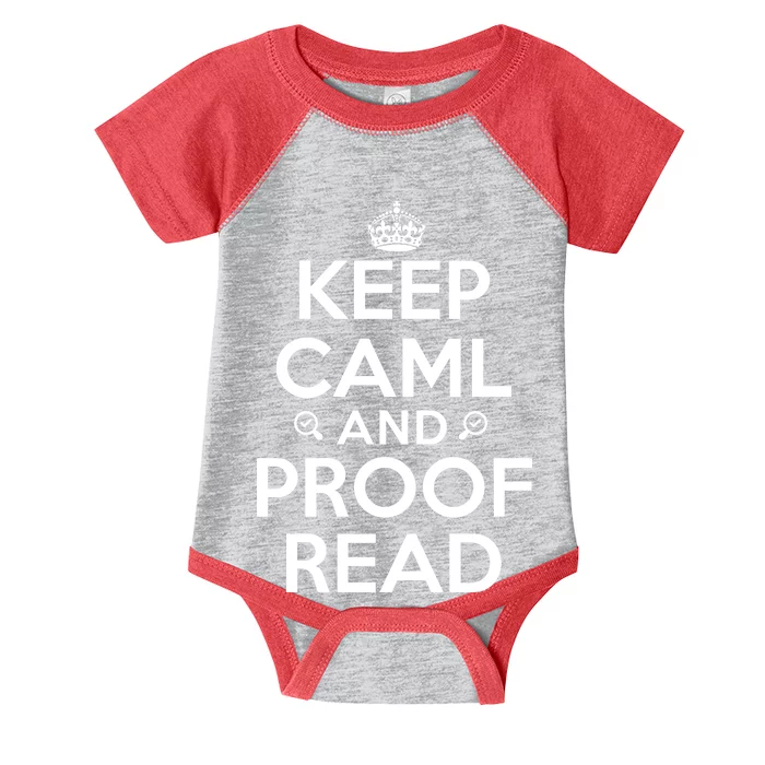 Keep Calm And Proof Read Funny Infant Baby Jersey Bodysuit