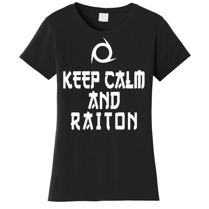 Keep Calm And Raiton Ninja FF14 Women's T-Shirt