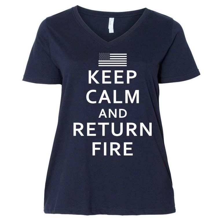 Keep Calm and Return Fire 2nd Amendment Women's V-Neck Plus Size T-Shirt