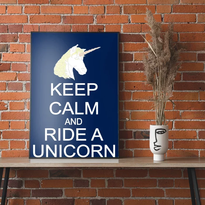 keep calm and ride a unicorn