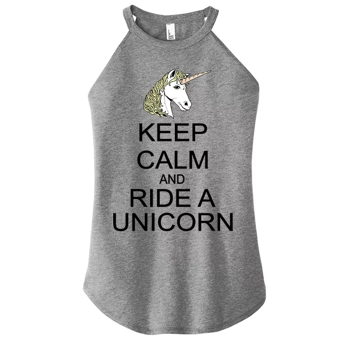 Keep Calm and Ride A Unicorn Women’s Perfect Tri Rocker Tank