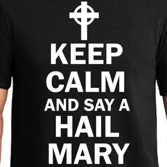 Keep Calm And Say A Hail Mary Pajama Set