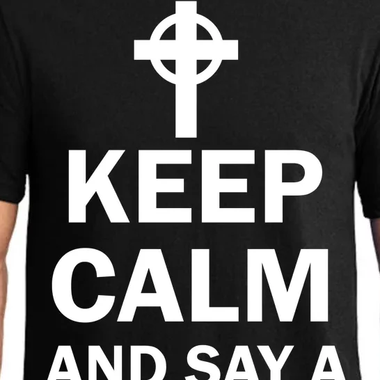 Keep Calm And Say A Hail Mary Religion Pajama Set