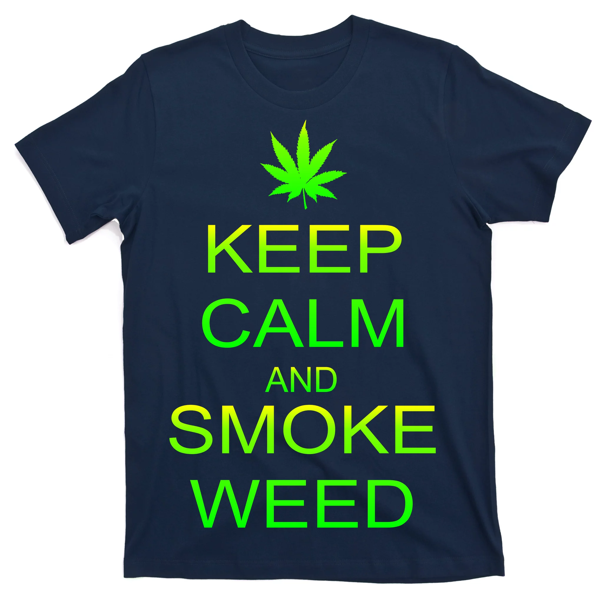 Keep Calm And Smoke Weed T-Shirt | TeeShirtPalace