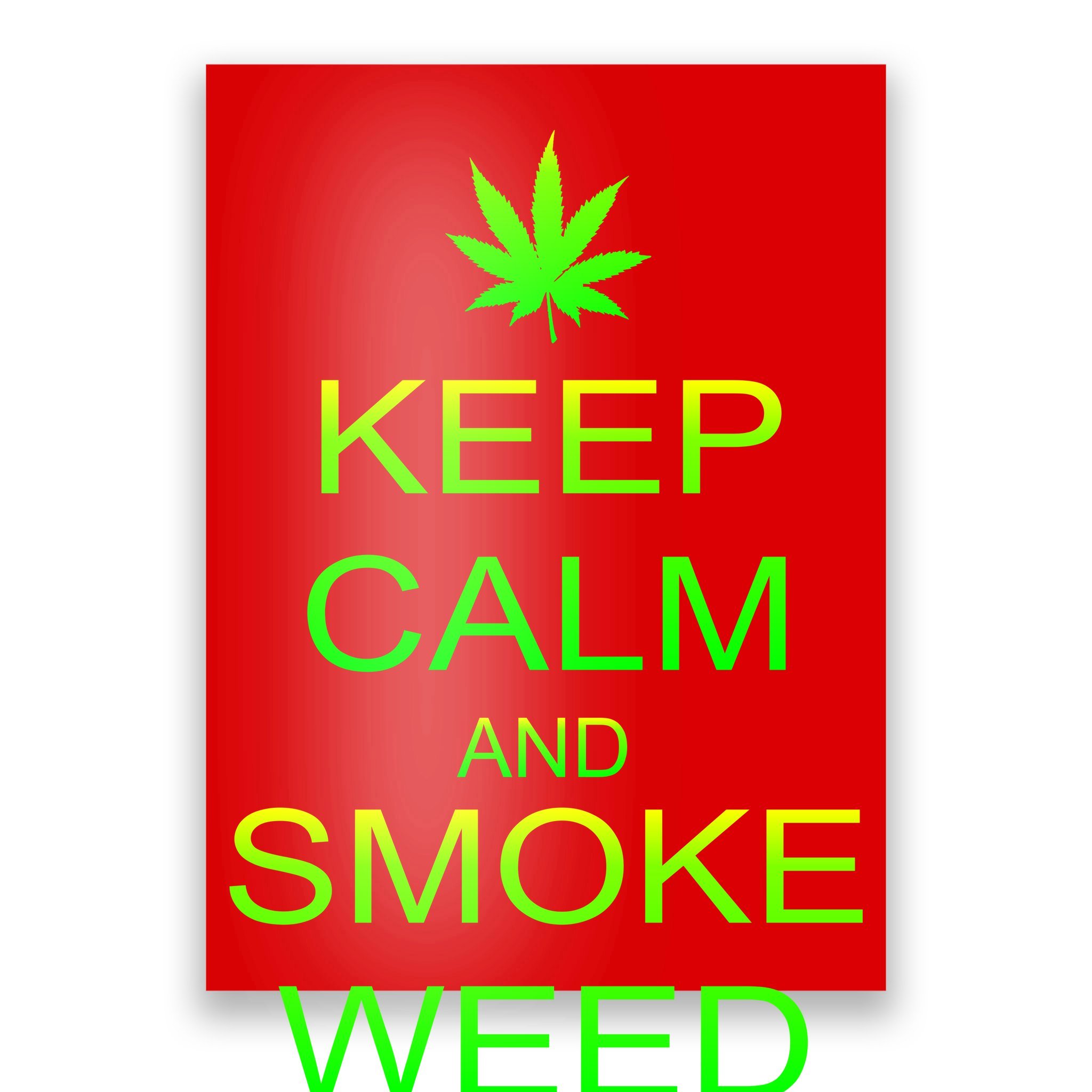 keep calm and smoke weed wallpaper