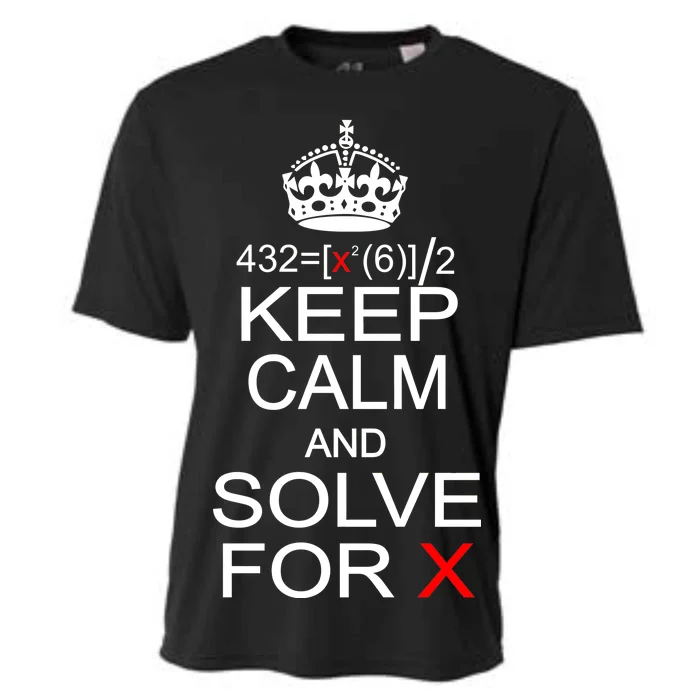 Keep Calm And Solve For X Cooling Performance Crew T-Shirt