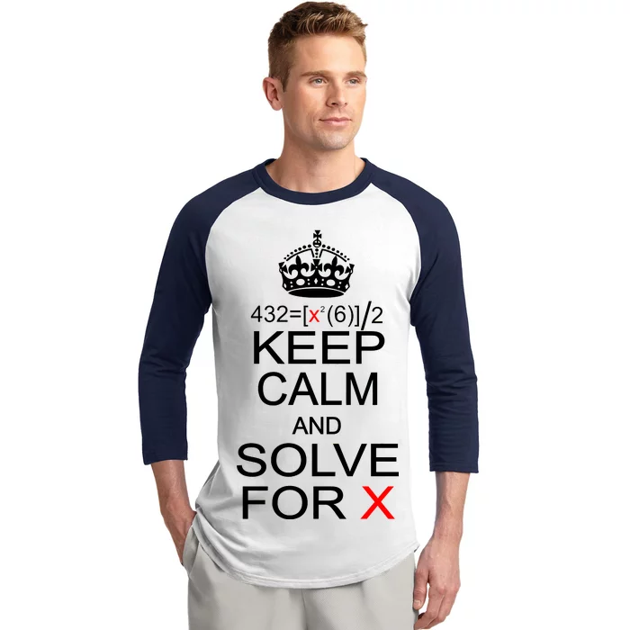 Keep Calm And Solve For X Baseball Sleeve Shirt