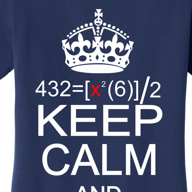 Keep Calm And Solve For X Women's T-Shirt