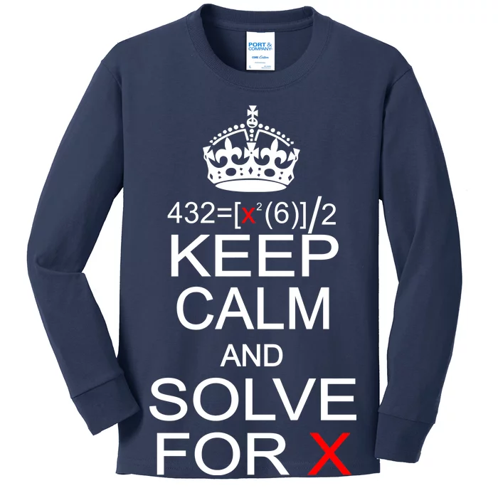 Keep Calm And Solve For X Kids Long Sleeve Shirt