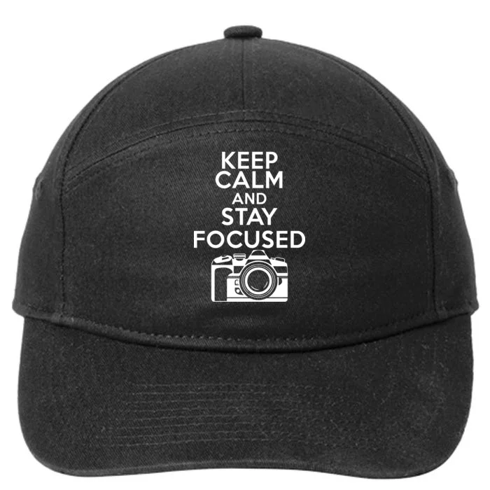 Keep Calm And Stay Focus 7-Panel Snapback Hat