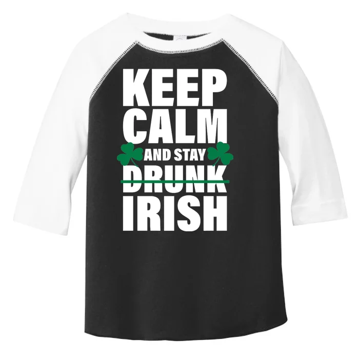 Keep Calm And Stay Irish Toddler Fine Jersey T-Shirt