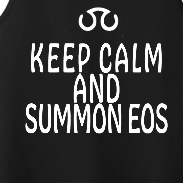 Keep Calm And Summon Eos FF14 Scholar Performance Tank