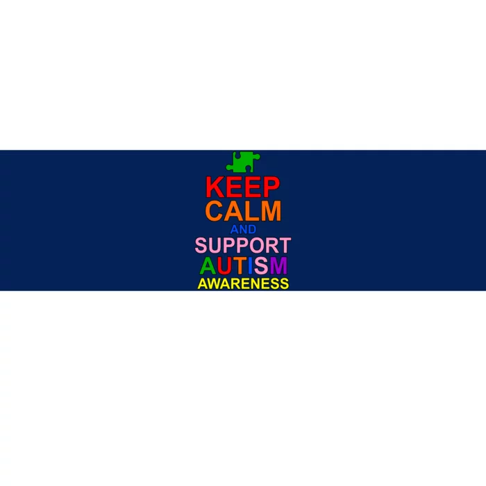 Keep Calm And Support Autism Awareness Bumper Sticker