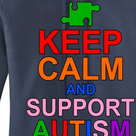 Keep Calm And Support Autism Awareness Women's Pullover Hoodie