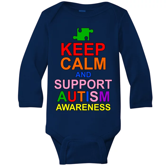 Keep Calm And Support Autism Awareness Baby Long Sleeve Bodysuit