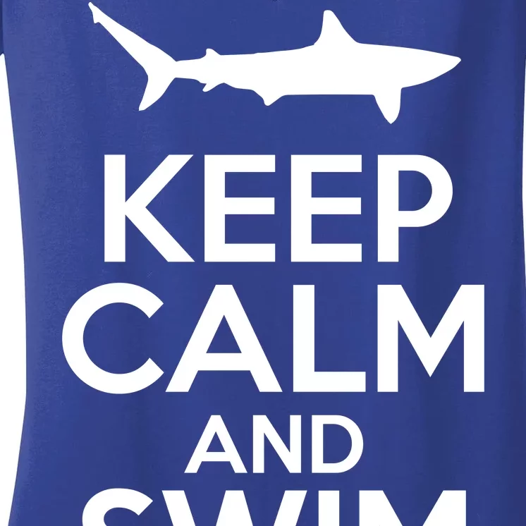 Keep Calm And Swim Fast Women's V-Neck T-Shirt