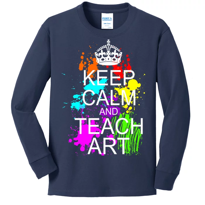 Keep Calm And Teach Art Kids Long Sleeve Shirt