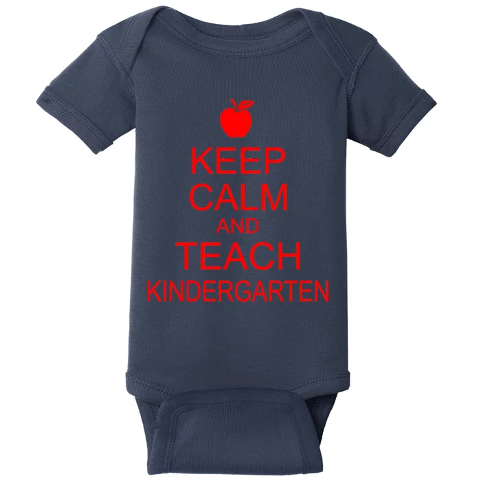 Keep Calm And Teach Kindergarten Baby Bodysuit