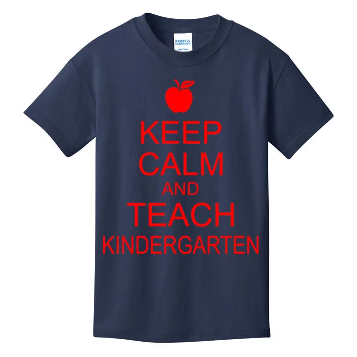 Keep Calm And Teach Kindergarten Kids T-Shirt