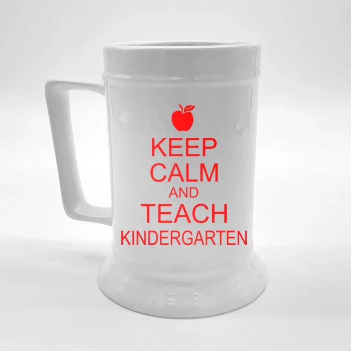 Keep Calm And Teach Kindergarten Front & Back Beer Stein