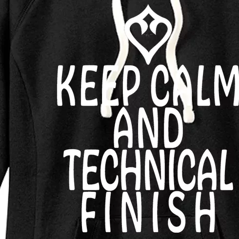 Keep Calm And Technical Finish Dancer FF14 Women's Fleece Hoodie