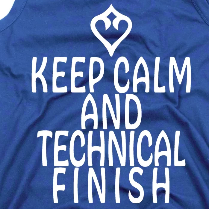 Keep Calm And Technical Finish Dancer FF14 Tank Top