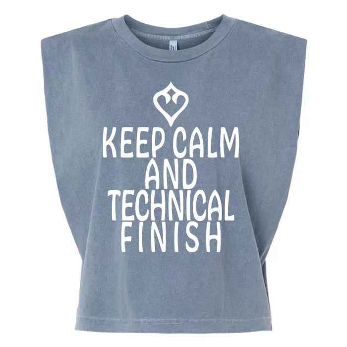 Keep Calm And Technical Finish Dancer FF14 Garment-Dyed Women's Muscle Tee