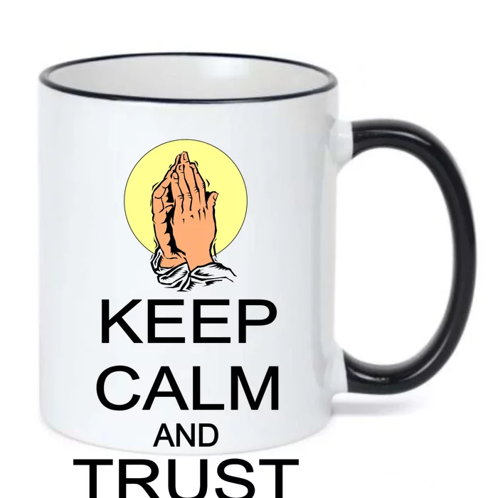 Keep Calm and Trust God Black Color Changing Mug