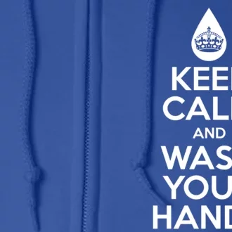 Keep Calm And Wash Your Hands Funny Virus Full Zip Hoodie