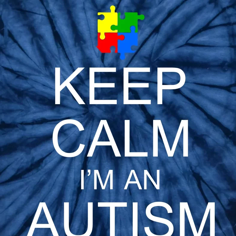 Keep Calm Autism Mom Awareness Tie-Dye T-Shirt