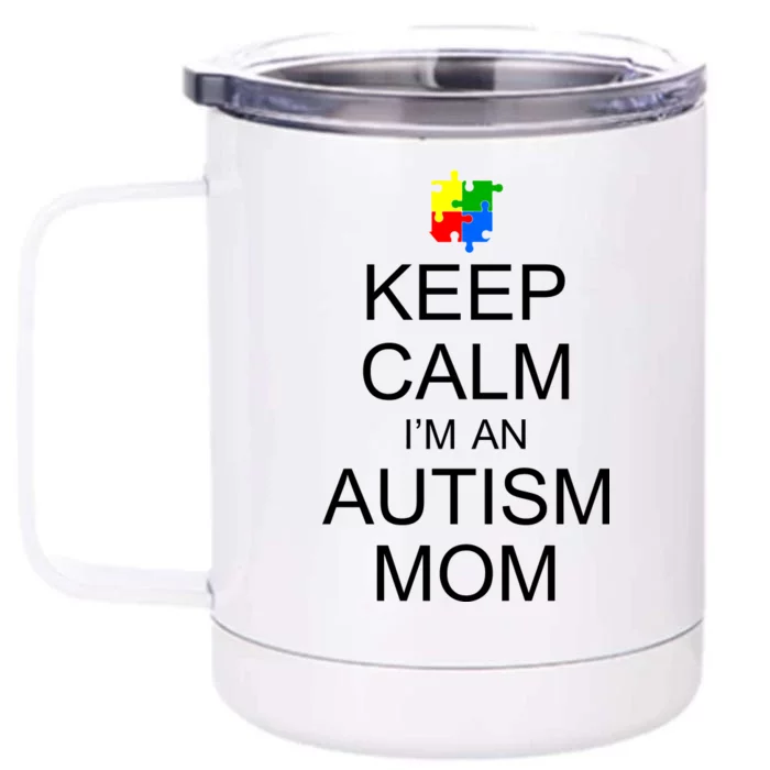 Keep Calm Autism Mom Awareness Front & Back 12oz Stainless Steel Tumbler Cup