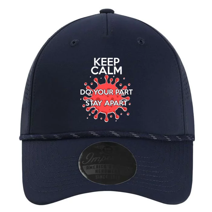 Keep Calm Do Your Part Stay Apart Virus Performance The Dyno Cap