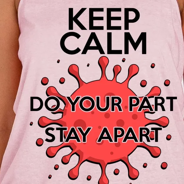 Keep Calm Do Your Part Stay Apart Virus Women's Knotted Racerback Tank