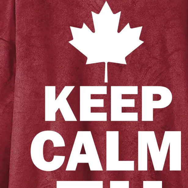 Keep Calm EH Funny Canadian Hooded Wearable Blanket