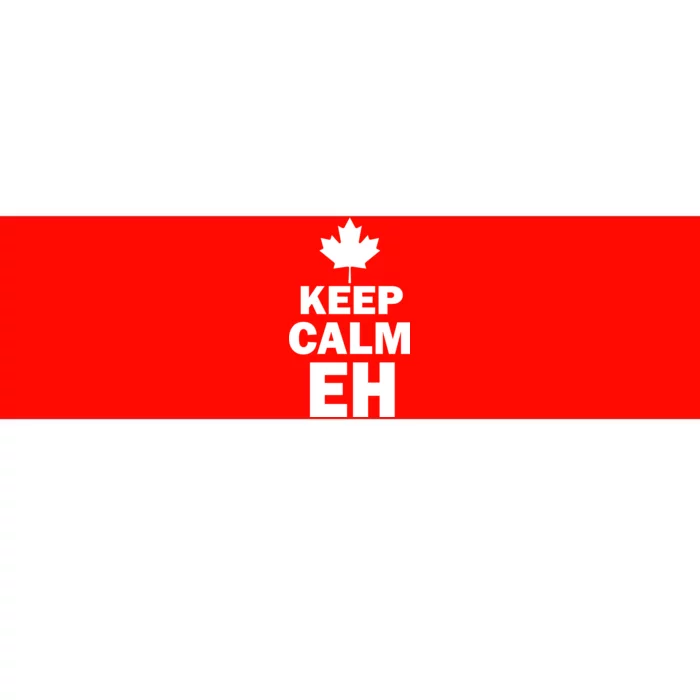 Keep Calm EH Funny Canadian Bumper Sticker