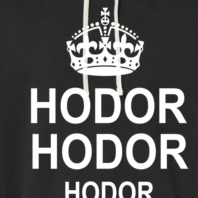 Keep Calm Hodor Garment-Dyed Fleece Hoodie