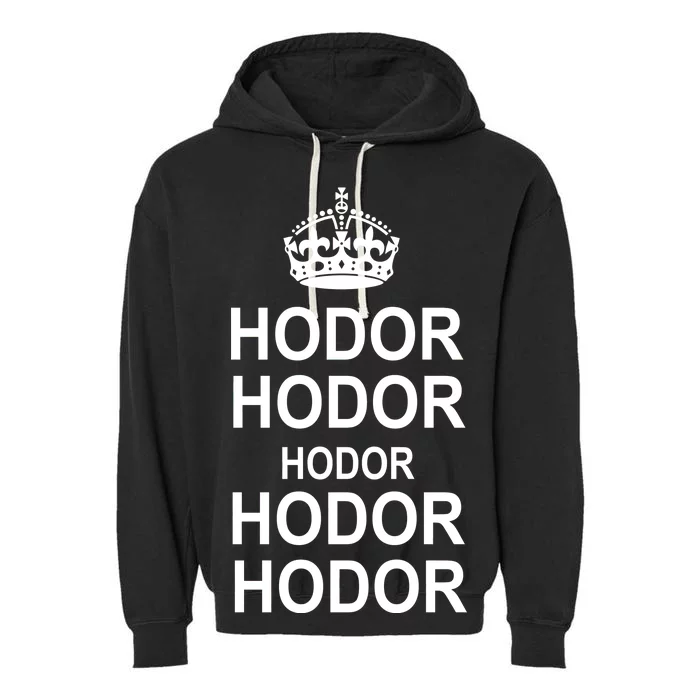 Keep Calm Hodor Garment-Dyed Fleece Hoodie