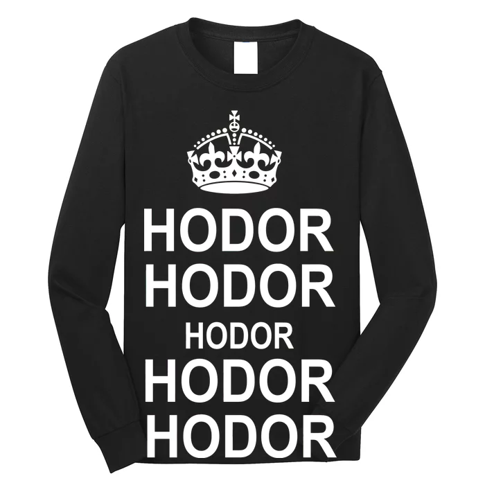 Keep Calm Hodor Long Sleeve Shirt